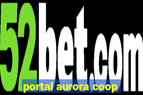 portal aurora coop